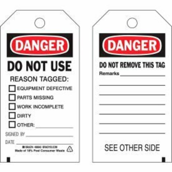 Brady Brady Danger Do Not Use Tag, 2 Sided, 100/Pkg, Cardstock, 3inW x 5-3/4inH 86643